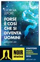 Cover: Forse è così che si diventa uomini - Giorgia Lepore
