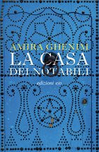 Cover: La casa dei notabili - Amira Ghenim
