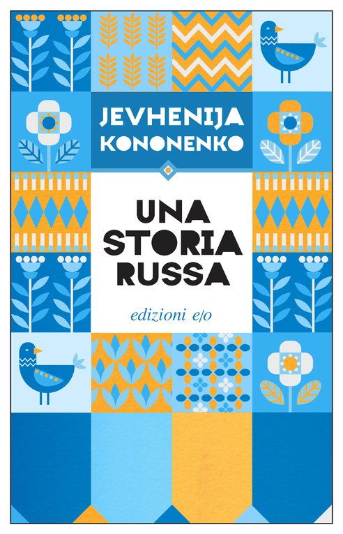 Cover: Una storia russa - Jevhenija Kononenko