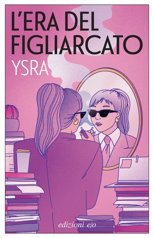 Cover: L'era del figliarcato - Ysra