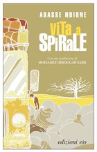 Cover: Vita a spirale - Abasse Ndione