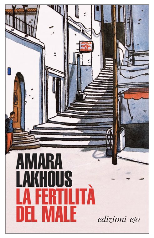 Cover: La fertilità del male - Amara Lakhous