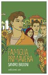 Cover: Famiglia Primavera - Sandro Baldoni