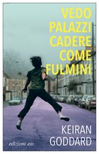 Cover: Vedo palazzi cadere come fulmini - Keiran Goddard