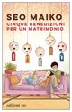 Cover: Cinque benedizioni per un matrimonio - Seo Maiko