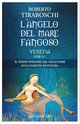 Cover: L'angelo del mare fangoso. Venetia 1119 d.C. - Roberto Tiraboschi
