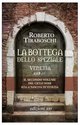 Cover: La bottega dello speziale. Venetia 1118 d.C. - Roberto Tiraboschi