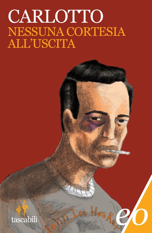 Cover: Nessuna cortesia all'uscita - Massimo Carlotto